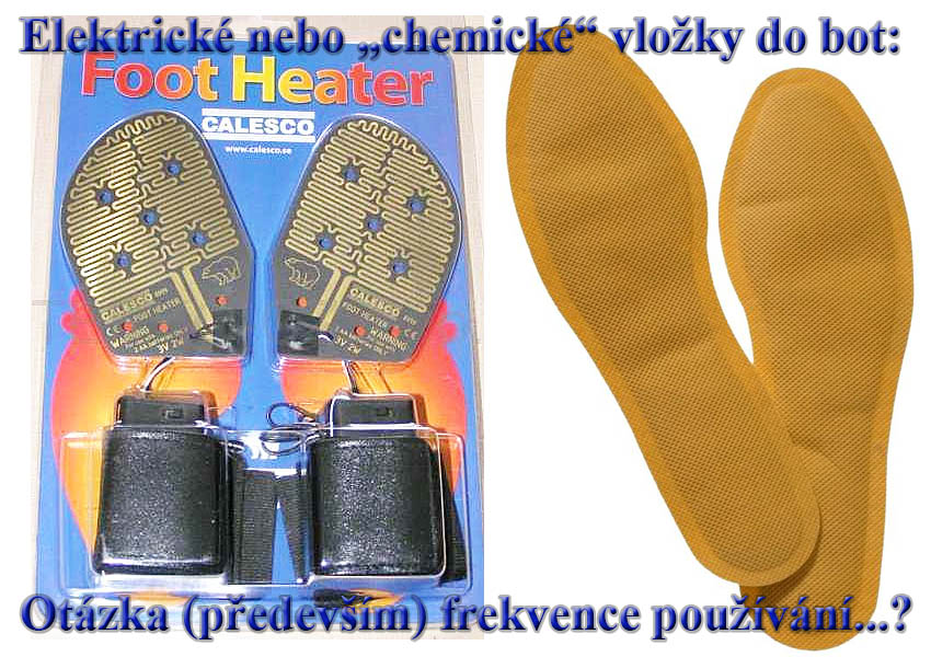 Elektrické nebo "chemické" vložky: toť otázka...