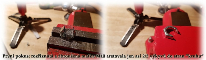 První pokus aretačního prvku: rozříznutá matka M10