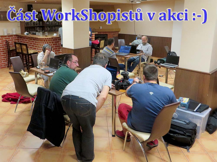 Reálná momentka z WorkShopu 2014...